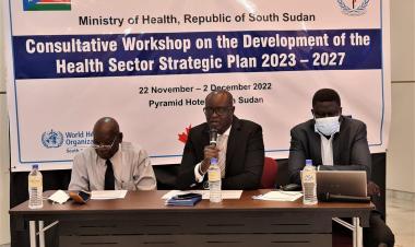 South Sudan develops the next Health Sector Strategic Plan 2023-2027