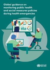 Global guidance on monitoring public health and social measures policies during health emergencies