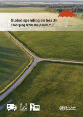 Global spending on health: Emerging from the pandemic