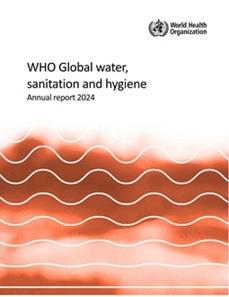 WHO global water, sanitation and hygiene: annual report 2024