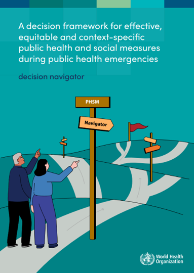A decision framework for effective, equitable and context-specific public health and social measures during public health emergencies: Decision navigator