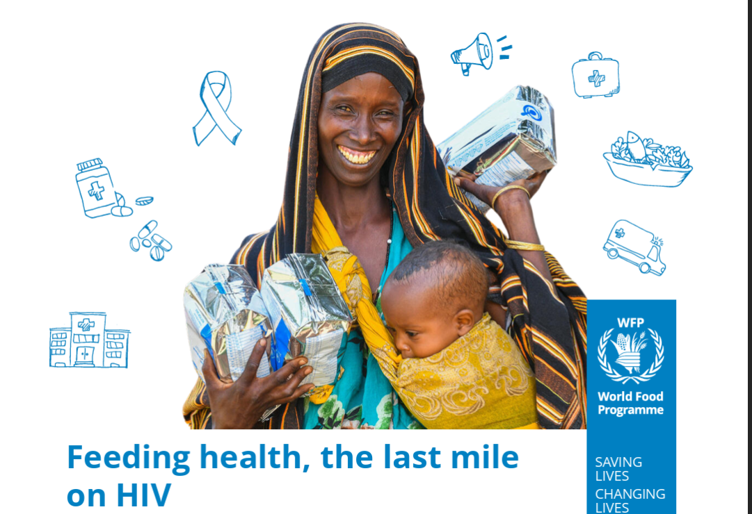 Summary version of WFP's HIV Strategy, Feed Health, the Last Mile on HIV 2025-2030