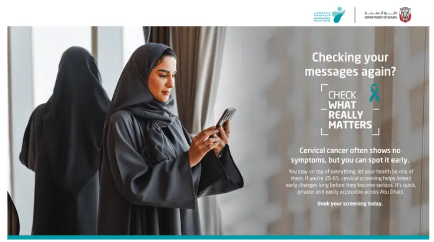 Abu Dhabi Public Health Centre urges women to prioritise cervical cancer screening through “Check What Really Matters” campaign