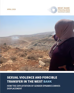 Sexual violence and forcible transfer in the West Bank