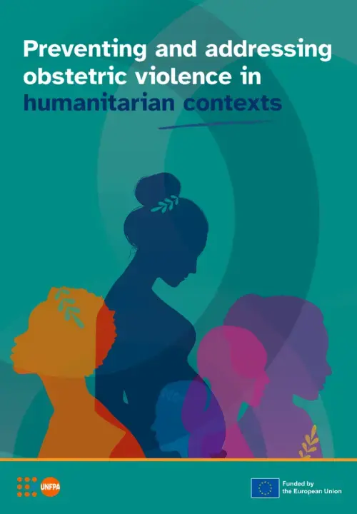 Preventing and addressing obstetric violence in humanitarian contexts