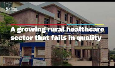 A growing rural healthcare sector that fails in quality